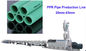 PPR Plastic Pipe Making Machine Automatic Cold / Hot Water Pipes Production